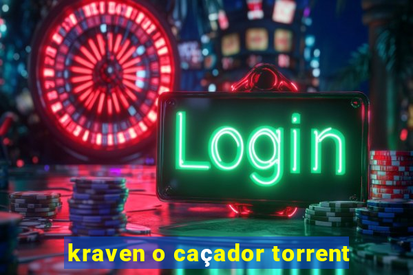 kraven o caçador torrent